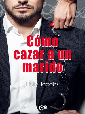 cover image of Cómo cazar un marido